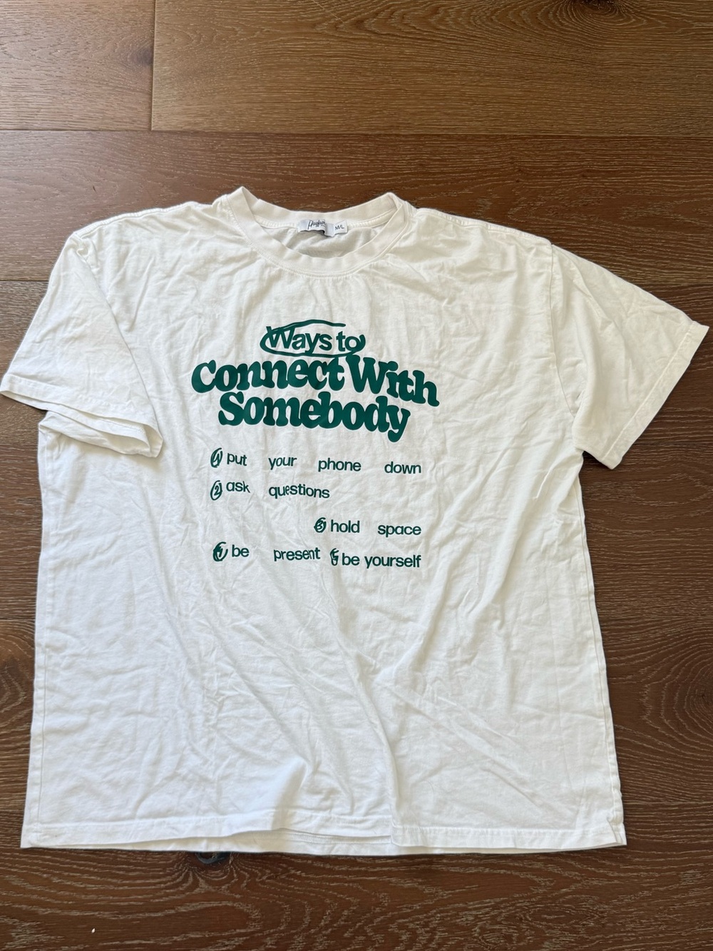 Mayfair Group Ways to Connect With Somebody Tee